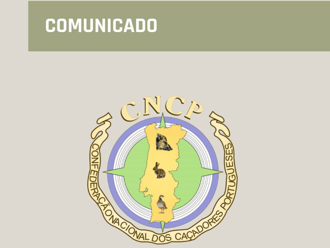 Comunicado da Confederação Nacional dos Caçadores Portugueses